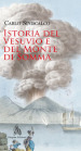 Istoria del Vesuvio e del Monte di Somma